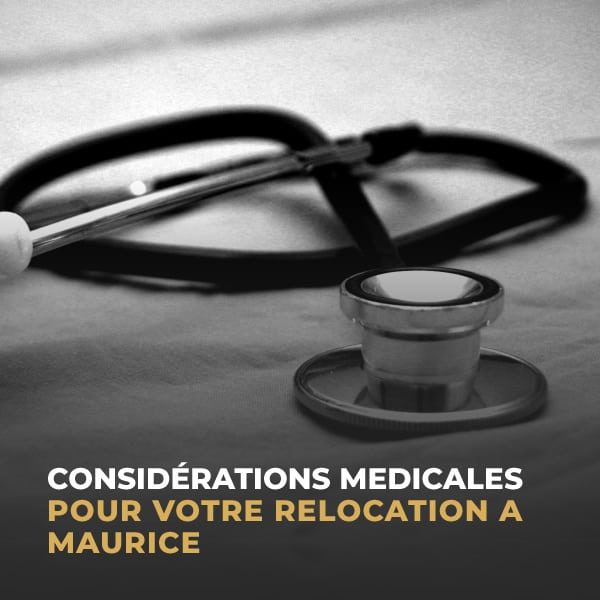 Considerations-Medicales-Pour-Votre-Relocation-a-Maurice