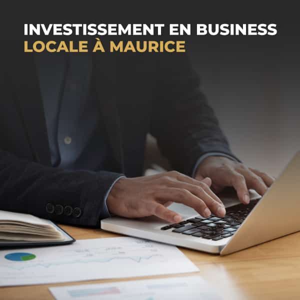 Investissement-en-Business-Locale-a-Maurice